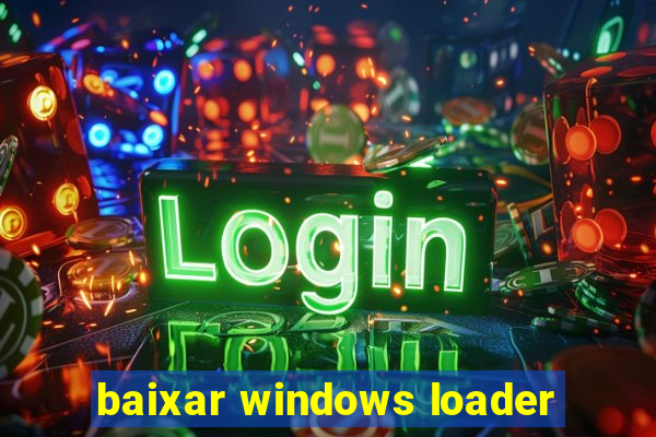 baixar windows loader